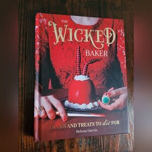 The Wicked Baker Cookbook